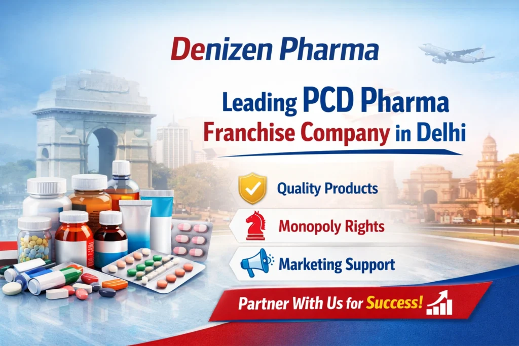 Best 10 PCD Pharma Franchise Companies in Delhi
